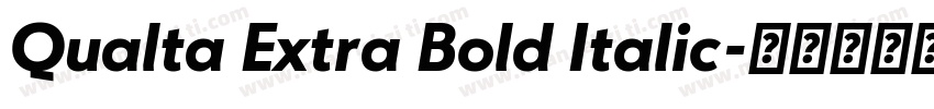 Qualta Extra Bold Italic字体转换